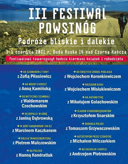 III Festiwal Powsinóg. Podróże bliskie i dalekie
