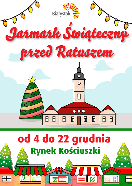 Rusza jarmark świąteczny w Białymstoku