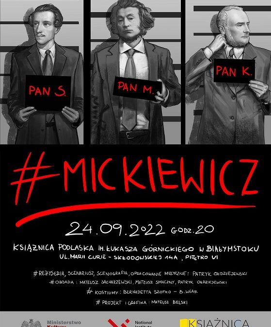 #Mickiewicz – widowisko muzyczno-słowne w Książnicy Podlaskiej