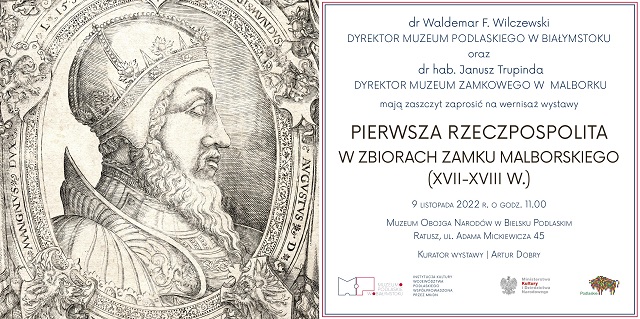 PIERWSZA RZECZPOSPOLITA W ZBIORACH ZAMKU MALBORSKIEGO (XVII-XVIII W.))