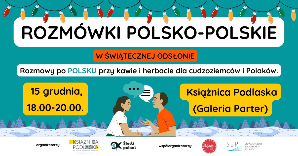 „Rozmówki polsko-polskie” w Książnicy Podlaskiej